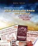 Global Warming and Climate Change: What Australia knew and buried...then framed a new reality for the public by Maria Taylor