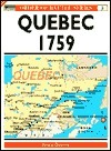 Quebec 1759: The Heights of Abraham 1759, The Armies of Wolfe and Montcalm by René Chartrand