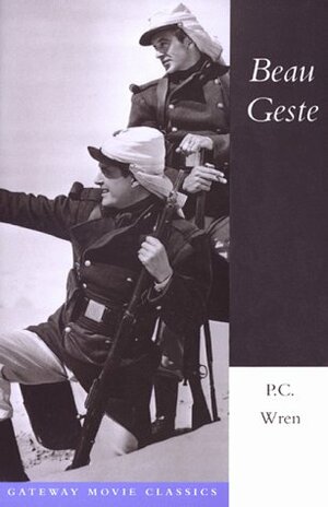 Beau Geste by P.C. Wren