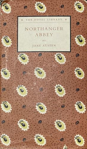 Northanger Abbey by Jane Austen