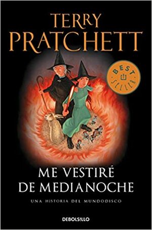 Me Vestiré de Medianoche by Terry Pratchett