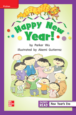 Reading Wonders Leveled Reader Happy New Year!: Ell Unit 1 Week 2 Grade 2 by 