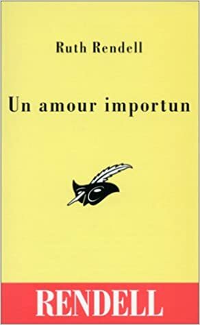 Un amour importun by Ruth Rendell