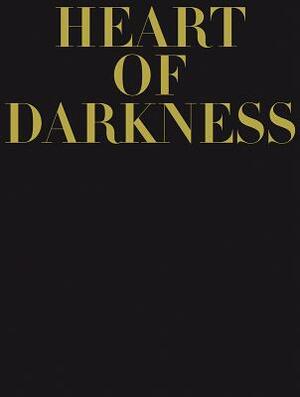 Heart of Darkness by Joseph Conrad