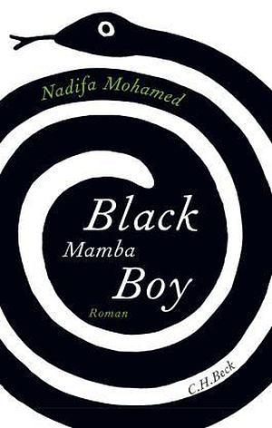 Black Mamba Boy by Nadifa Mohamed