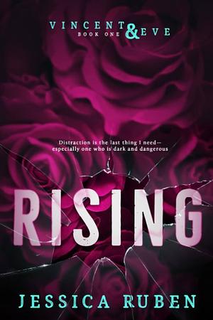 Rising by Jessica Ruben