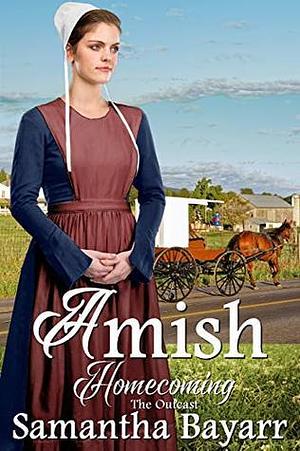Amish Outcast by Samantha Bayarr, Samantha Bayarr