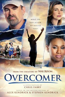 Overcomer by Chris Fabry