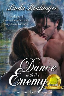 Dance with the Enemy: Large Print Edition by Linda Boulanger