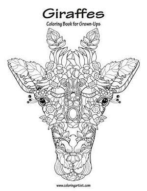 Giraffes Coloring Book for Grown-Ups 1 by Nick Snels