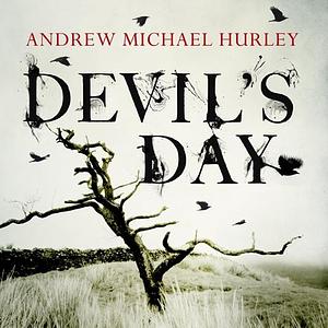 Devil's Day by Andrew Michael Hurley