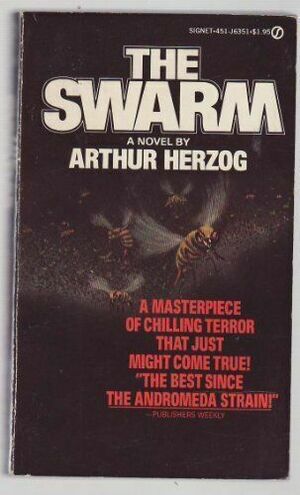 The Swarm by Arthur Herzog III