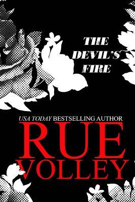 The Devil's Fire (The Devil's Gate Trilogy, Book #2 Special Edition) by Rue Volley