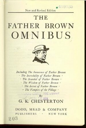 The Father Brown Omnibus by G.K. Chesterton, R.T. Bond