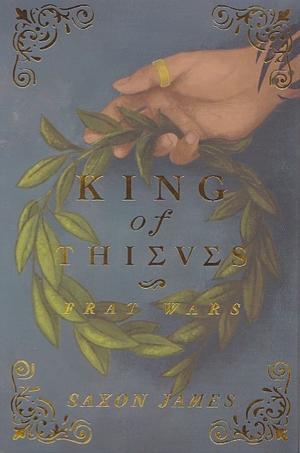 King of Thieves by Saxon James