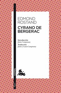 Cyrano de Bergerac by Edmond Rostand