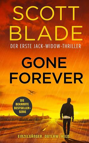 Gone Forever by Scott Blade