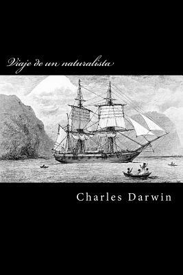 Viaje de un naturalista by Charles Darwin