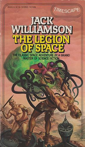 The Legion of Space by Jack Williamson