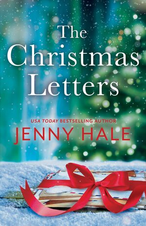 The Christmas Letters   by Jenny Hale