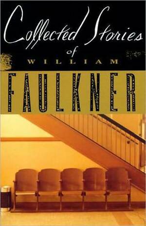 Collected Stories by William Faulkner