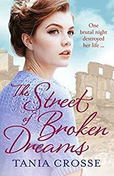 The Street of Broken Dreams by Tania Crosse