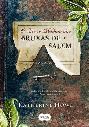 O Livro Perdido das Bruxas de Salem by Katherine Howe