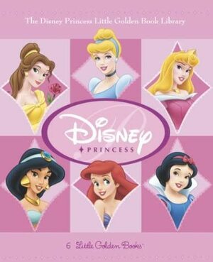 The Disney Princess Little Golden Book Library: 6 Little Golden Books by The Walt Disney Company