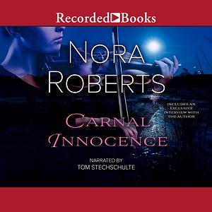 Carnal Innocence by Nora Roberts