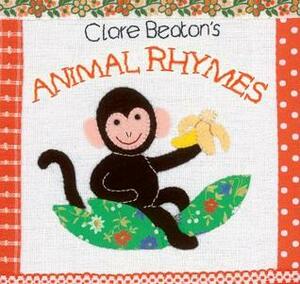 Clare Beaton's Animal Rhymes by Clare Beaton