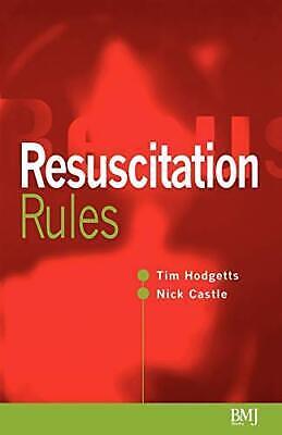 Resuscitation Rules by Nicholas Castle, Timothy J. Hodgetts
