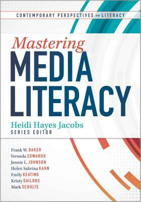 Mastering Media Literacy by 