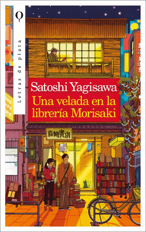 Una velada en la librería Morisaki by Satoshi Yagisawa