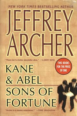 Kane & Abel / Sons of Fortune by Jeffrey Archer