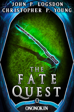 The Fate Quest by John P. Logsdon, Christopher P. Young