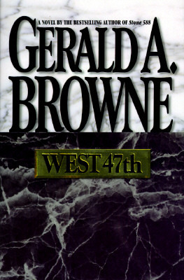 West 47th by Gerald A. Browne