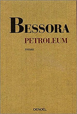 Petroleum by Bessora