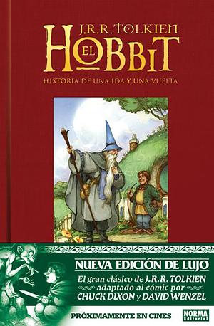 El Hobbit: historia de una ida y una vuelta by J.R.R. Tolkien, Chuck Dixon