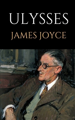 Ulysses by James Joyce by James Joyce