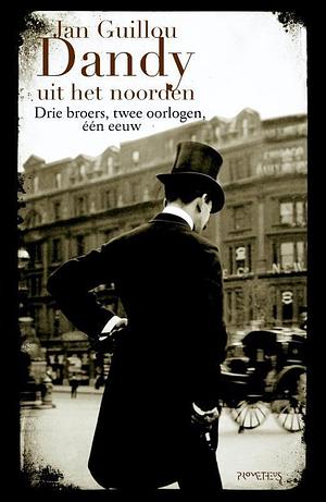 Dandy uit het noorden  by Jan Guillou