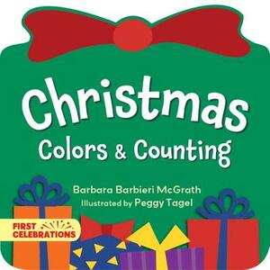 Christmas Colors & Counting by Barbara Barbieri McGrath