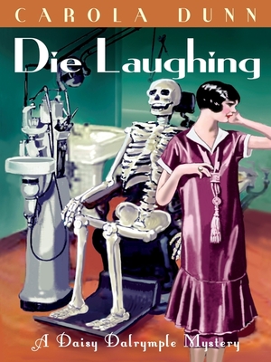 Die Laughing by Carola Dunn