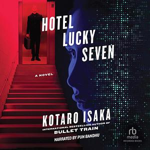 Hotel Lucky Seven by Kōtarō Isaka