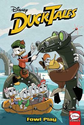 Ducktales: Fowl Play by Steve Behling, Alessandro Ferrari