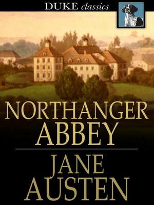 Northanger Abbey by Jane Austen