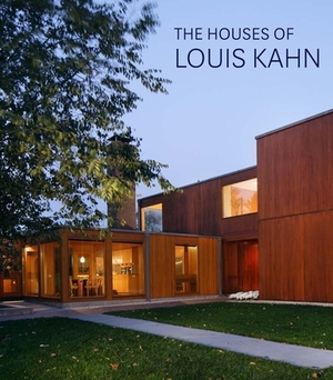 The Houses of Louis Kahn by William Whitaker, George H. Marcus