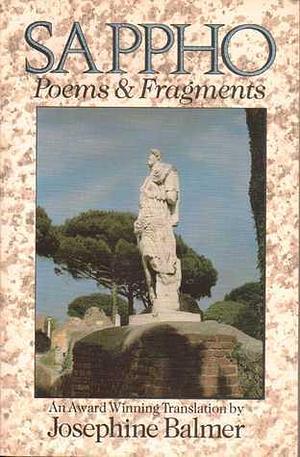 Sappho: Poems and Fragments by Josephine Balmer, Sappho