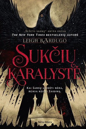 Sukčių karalystė by Leigh Bardugo