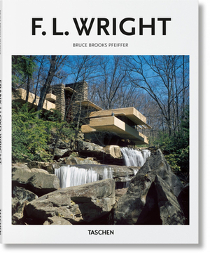 F.L. Wright by Bruce Brooks Pfeiffer