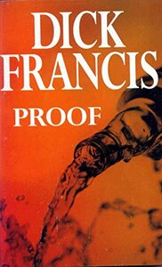 Proof by Dick Francis